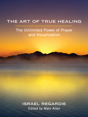 The Art of True Healing - ebook